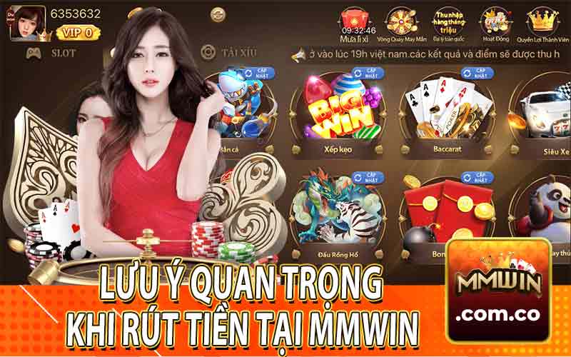 Lưu Ý Quan Trọng Khi Rút Tiền Tại Mmwin